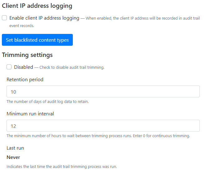 The Trimming settings of Audit Trail