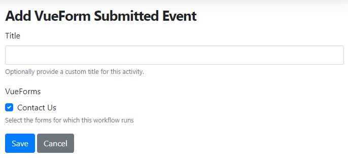Add VueForm Submitted event to a workflow type
